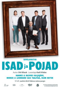 Suvelavastus ''Isad ja pojad''